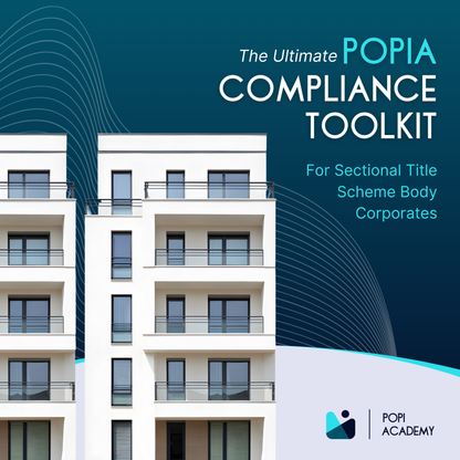 POPIA & PAIA Compliance Toolkit for Body Corporates (Sectional Title Schemes)